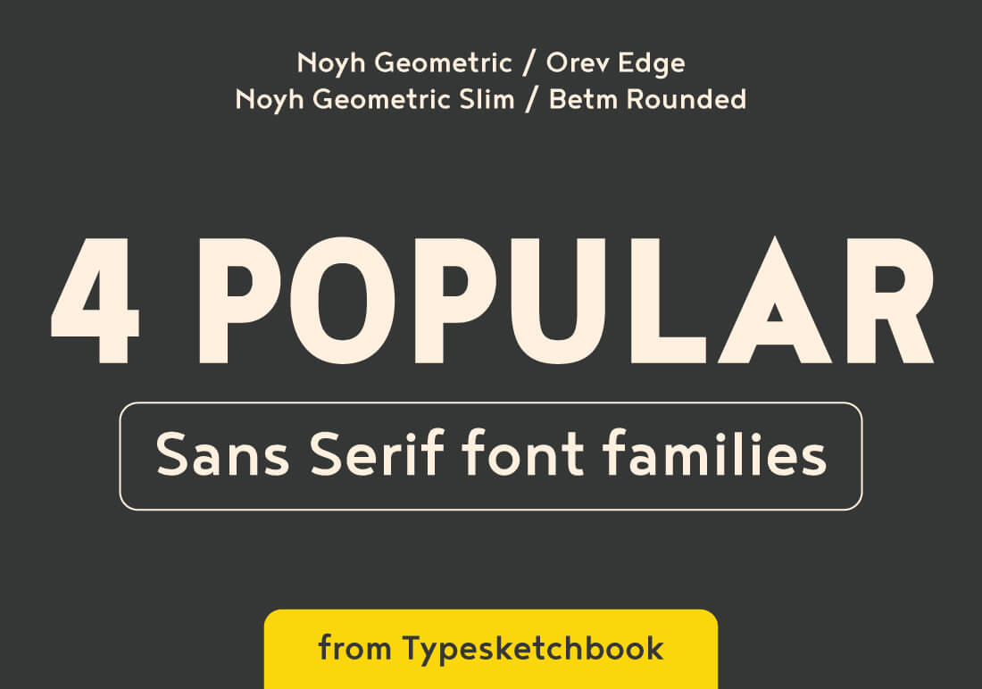 150 popular sans serif fonts from typesketchbook only 12 popular sans serif fonts