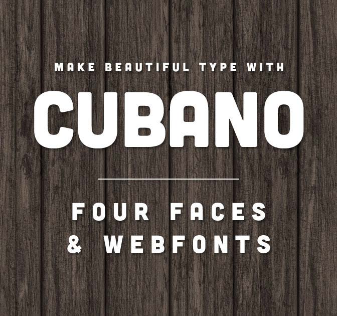 Unique, Friendly Cubano Font (all weights + webfont) only 12