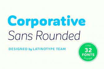 Corporative Sans Rounded Complete Family of 32 Fonts – only $15!